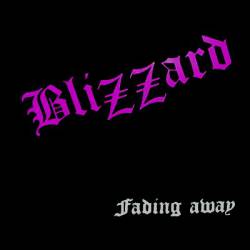 Blizzard (SWE) : Fading Away